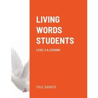 Living Words Students Level 2 a Lessons von Lulu