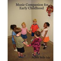 Music Companion for Early Childhood von Lulu