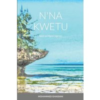 N'na Kwetu von Lulu