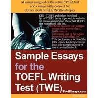 Sample Essays for the TOEFL Writing Test (Twe) von Lulu