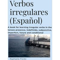 Verbos irregulares (Español) von Lulu