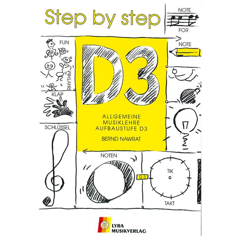 Lyra D3 Arbeitsheft (Step by Step) Musiktheorie von Lyra