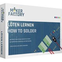 MAKERFACTORY 15055 Löten lernen Löten Lernpaket ab 14 Jahre von MAKERFACTORY