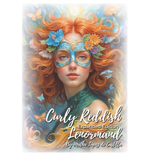 Curly Reddish Lenormand: Lenormand Orakel Karten für Anfänger von Mathie und seinen Angelical Guie, sehr intuitiv, mit Videokurs, Schlüsselwörtern in Spanisch, Englisch und Französisch von MATHIE Y SU GUIA ANGELICAL