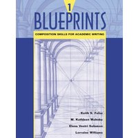 Blueprints 1: Composition Skills for Academic Writing von Vtc