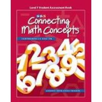 Connecting Math Concepts Level F, Student Assessment Book von McGraw-Hill Companies