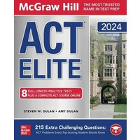 McGraw Hill ACT Elite 2024 von McGraw-Hill Companies