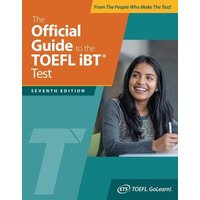 The Official Guide to the TOEFL IBT Test von McGraw-Hill Education Ltd