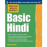 Practice Makes Perfect Basic Hindi von McGraw Hill Trade