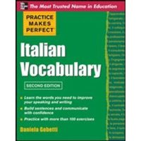 Practice Makes Perfect Italian Vocabulary von Contemporary Books