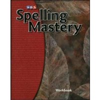 Spelling Mastery Level F, Student Workbook von McGraw-Hill Companies