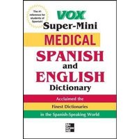 Vox Medical Spanish and English Dictionary von McGraw-Hill Companies