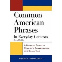 Common American Phrases in Everyday Contexts von MCGRAW-HILL Professional