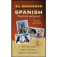 El Souvenir Spanish Phrasebook and Journal von MCGRAW-HILL Professional