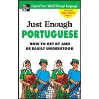 Just Enough Portuguese von MCGRAW-HILL Professional