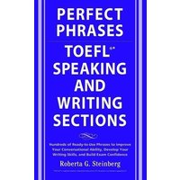 Perfect Phrases for the TOEFL Speaking and Writing Sections von MCGRAW-HILL Professional