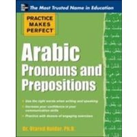 Practice Makes Perfect Arabic Pronouns and Prepositions von MCGRAW-HILL Professional