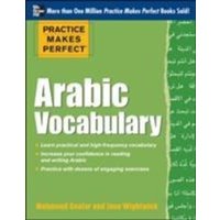 Practice Makes Perfect Arabic Vocabulary von MCGRAW-HILL Professional