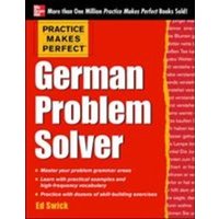 Practice Makes Perfect German Problem Solver von MCGRAW-HILL Professional