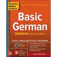 Practice Makes Perfect: Basic German, Premium Second Edition von MCGRAW-HILL Professional