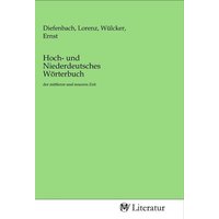 Hoch- und Niederdeutsches Wörterbuch von MV-Literatur