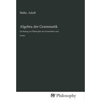 Algebra der Grammatik von MV-Philosophy