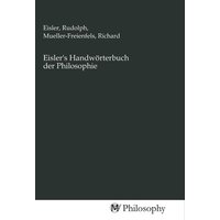 Eisler's Handwörterbuch der Philosophie von MV-Philosophy