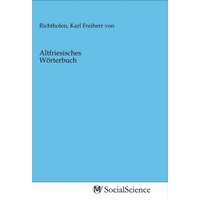 Altfriesisches Wörterbuch von MV-SocialScience