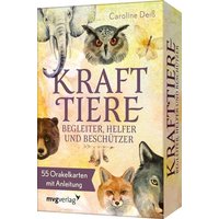 Krafttiere - Begleiter, Helfer und Beschützer von Münchner Verlagsgruppe GmbH