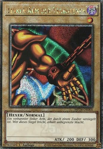 MP24-DE005 - Linker Arm Der Verbotenen - Quarter Century Secret Rare - Deutsch - 1. Auflage - 25th Anniversary Tin: Dueling Mirrores - mit MZTCG Versandschutz -Yugioh von MZTCG