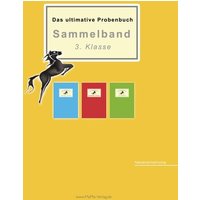 Das ultimative Probenbuch Sammelband 3. Klasse von MaMis Verlag