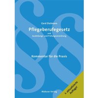 Pflegeberufegesetz und Ausbildungs- und Prüfungsverordnung von Mabuse