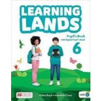 Learning Lands Level 6 Pupil's Book with Digital Pupil's Book and Navio App von Macmillan Education Elt