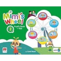 Mimi's Wheel Level 1 Pupil's Book with Navio App von Macmillan Education Elt