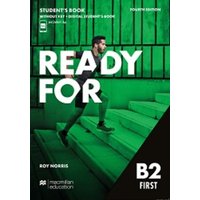 Ready for B2 First 4th Edition Student's Book without Key and Digital Student's Book and Student's App von Macmillan Education Elt