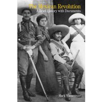 The Mexican Revolution von Macmillan Learning