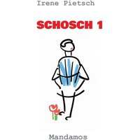 Schosch 1 von Mandamos Verlag