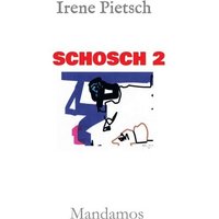 Schosch 2 von Mandamos Verlag