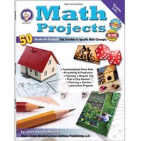 Math Projects, Grades 5 - 12 von Mark Twain Media