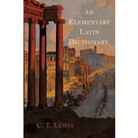 An Elementary Latin Dictionary von Martino Fine Books