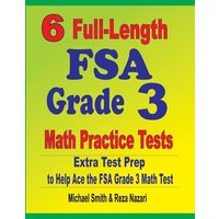 6 Full-Length FSA Grade 3 Math Practice Tests von Math Notion