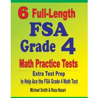 6 Full-Length FSA Grade 4 Math Practice Tests von Math Notion