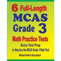 6 Full-Length MCAS Grade 3 Math Practice Tests von Math Notion