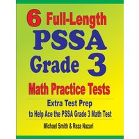 6 Full-Length PSSA Grade 3 Math Practice Tests von Math Notion