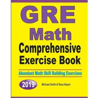 GRE Math Comprehensive Exercise Book von Math Notion