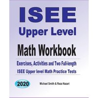 ISEE Upper Level Math Workbook von Math Notion