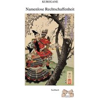 Namenlose Rechtschaffenheit von Mauer Verlag