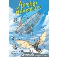 Airship Adventure von Maverick Arts Publishing