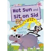 Hot Sun and Sit on Sid von Maverick Arts Publishing