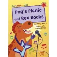 Pog's Picnic and Rex Rocks von Maverick Arts Publishing